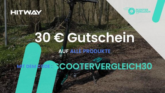 Hitway Gutschein: 30 € Rabatt mit dem Code SCOOTERVERGLEICH30 Hitway Gutschein 30 €